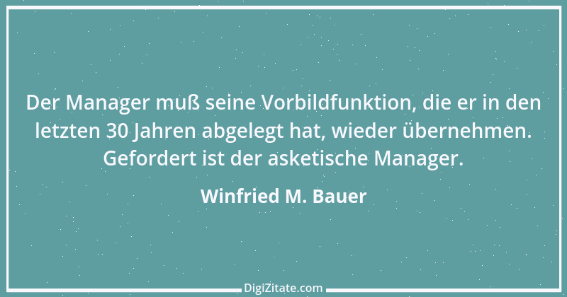 Zitat von Winfried M. Bauer 5