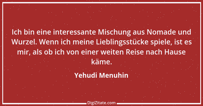 Zitat von Yehudi Menuhin 25