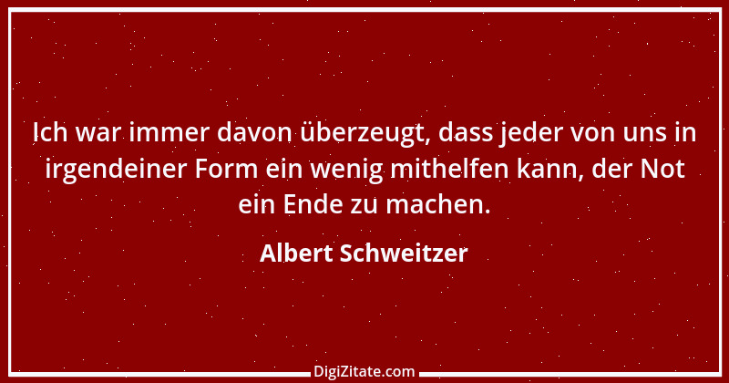 Zitat von Albert Schweitzer 18