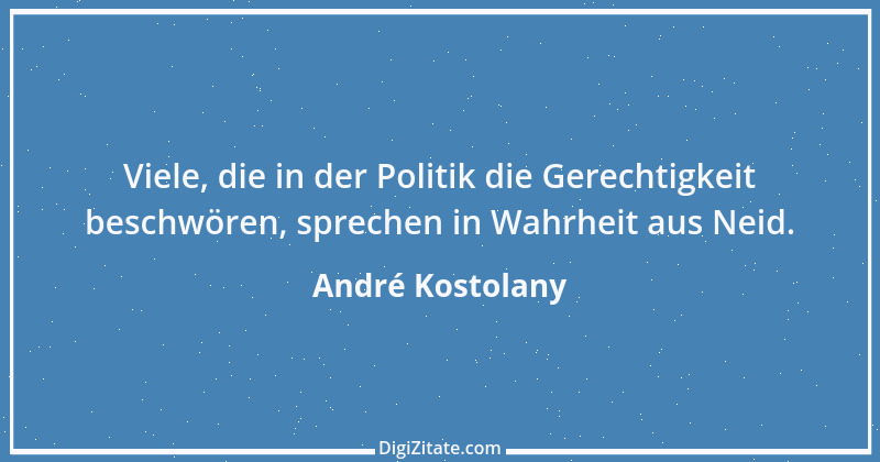 Zitat von André Kostolany 71