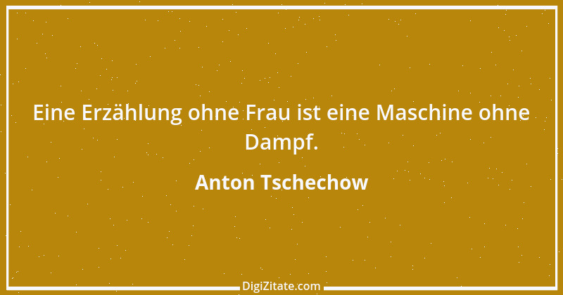 Zitat von Anton Tschechow 40