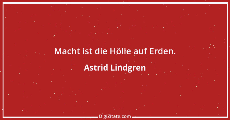 Zitat von Astrid Lindgren 29