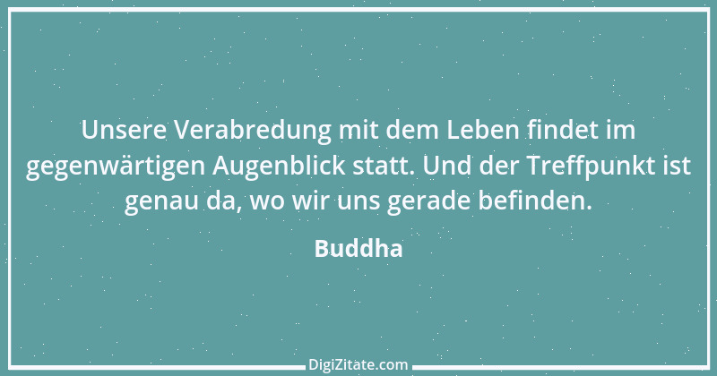 Zitat von Buddha 84