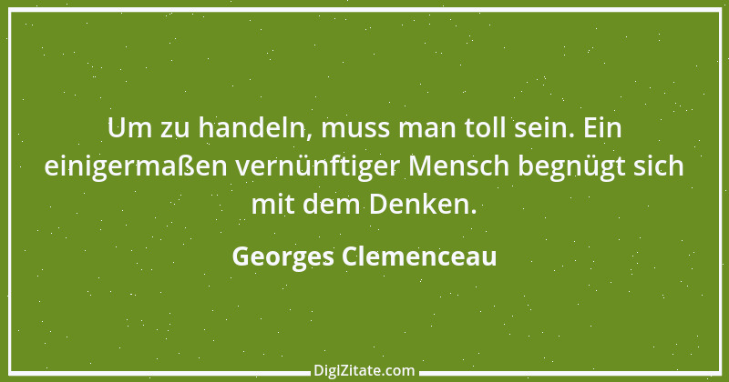 Zitat von Georges Clemenceau 39