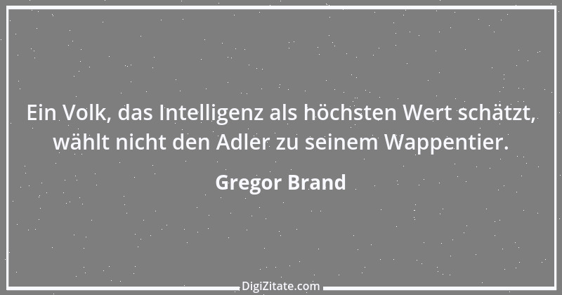 Zitat von Gregor Brand 197