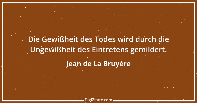 Zitat von Jean de La Bruyère 60