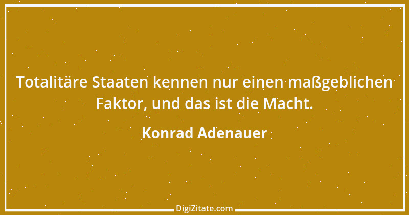 Zitat von Konrad Adenauer 76