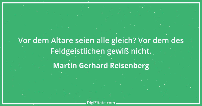 Zitat von Martin Gerhard Reisenberg 2622