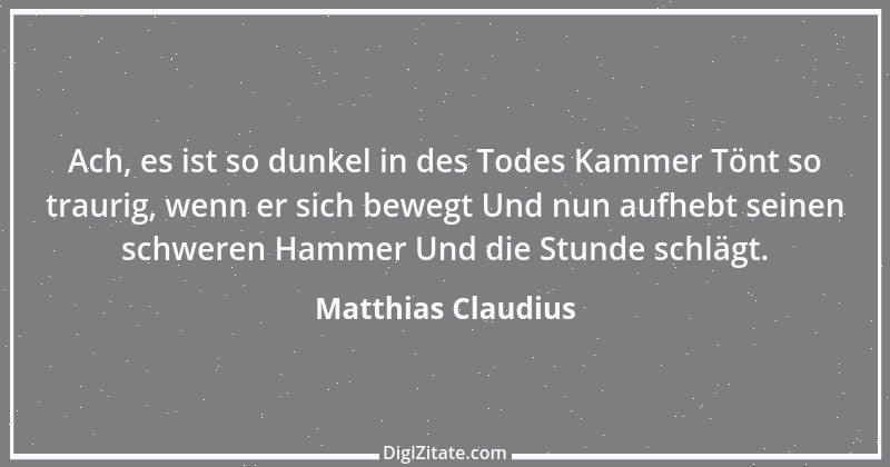 Zitat von Matthias Claudius 5