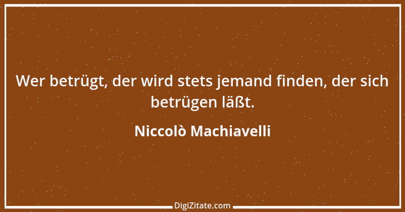 Zitat von Niccolò Machiavelli 167