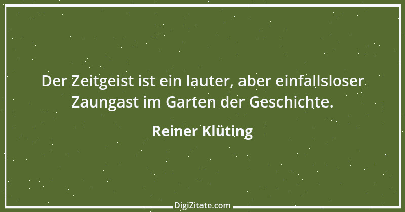 Zitat von Reiner Klüting 87