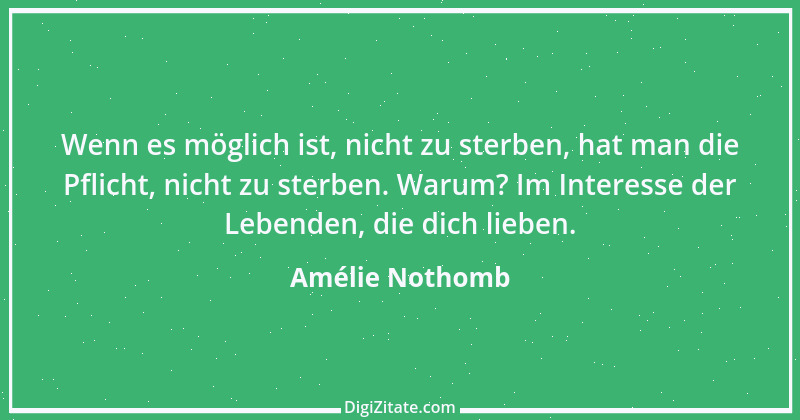 Zitat von Amélie Nothomb 36