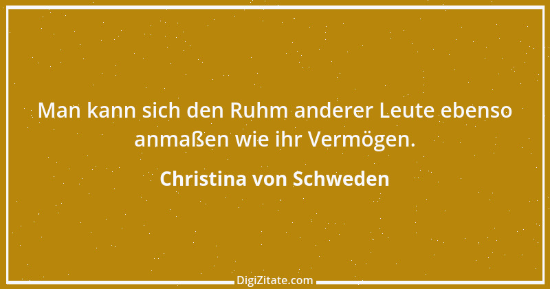 Zitat von Christina von Schweden 40