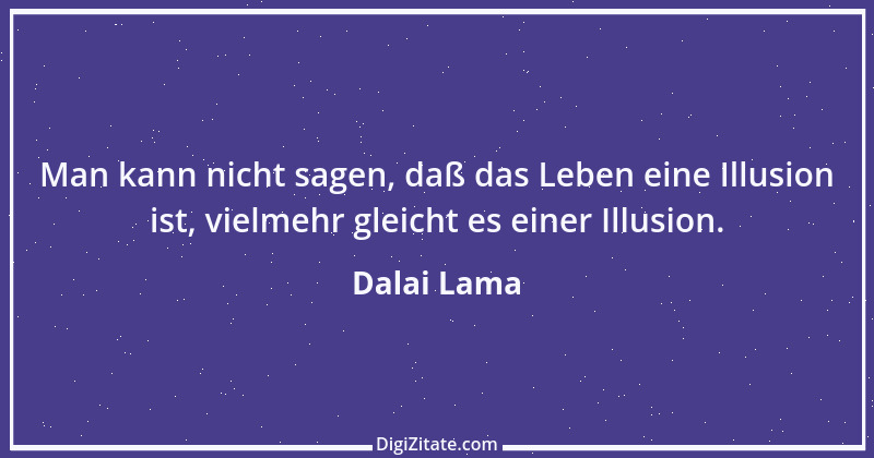 Zitat von Dalai Lama 307