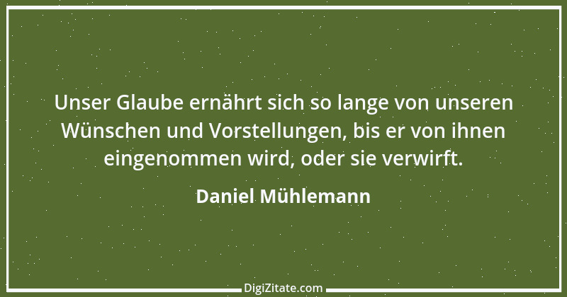 Zitat von Daniel Mühlemann 197