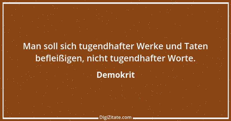 Zitat von Demokrit 12