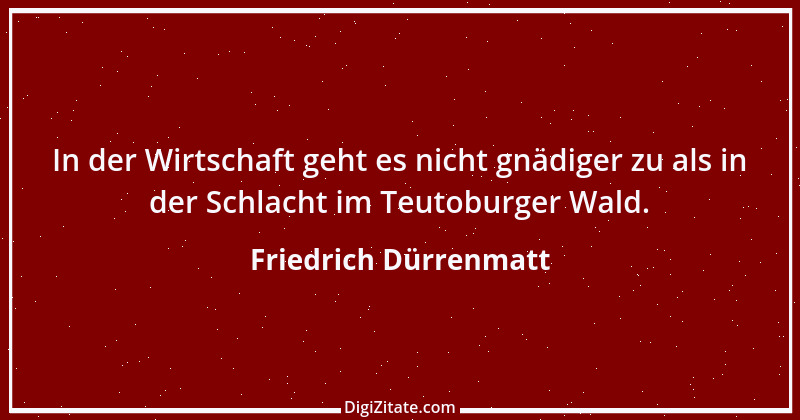 Zitat von Friedrich Dürrenmatt 71