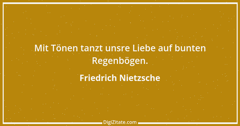 Zitat von Friedrich Nietzsche 245