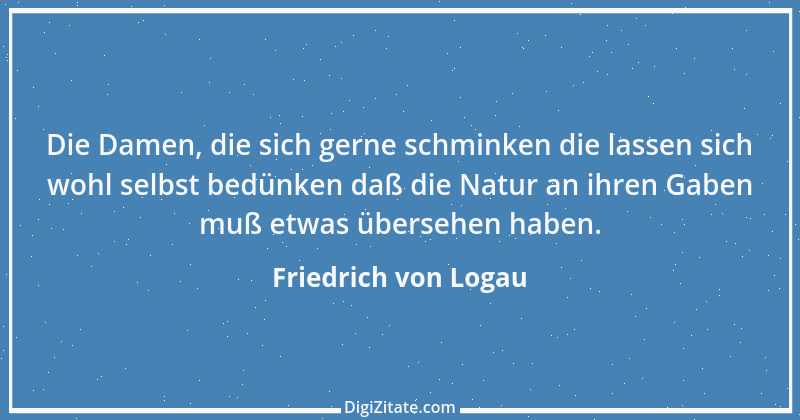 Zitat von Friedrich von Logau 63