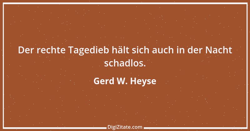 Zitat von Gerd W. Heyse 416