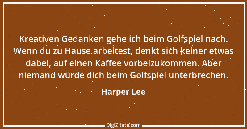 Zitat von Harper Lee 1