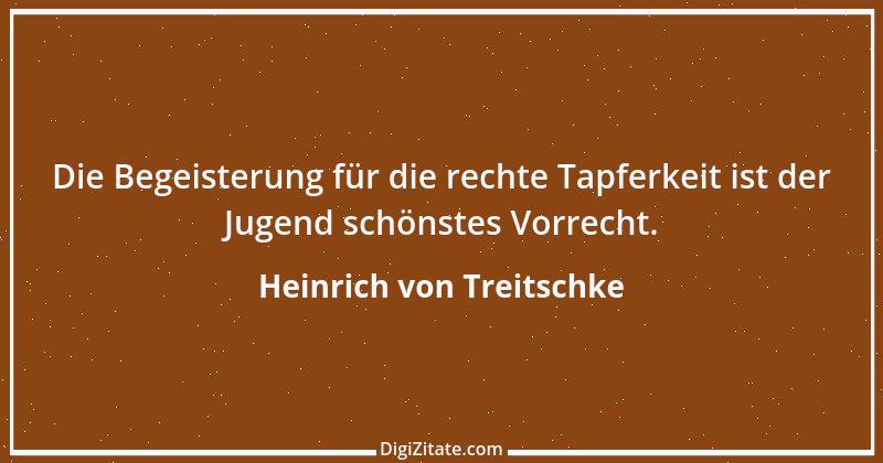 Zitat von Heinrich von Treitschke 17