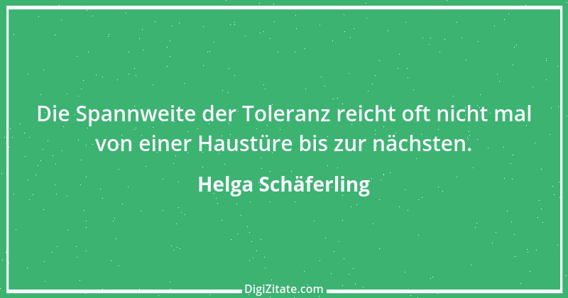 Zitat von Helga Schäferling 63