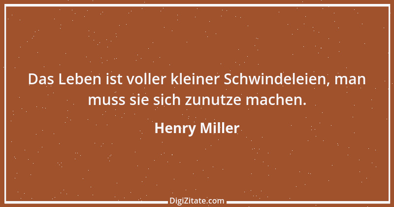 Zitat von Henry Miller 68