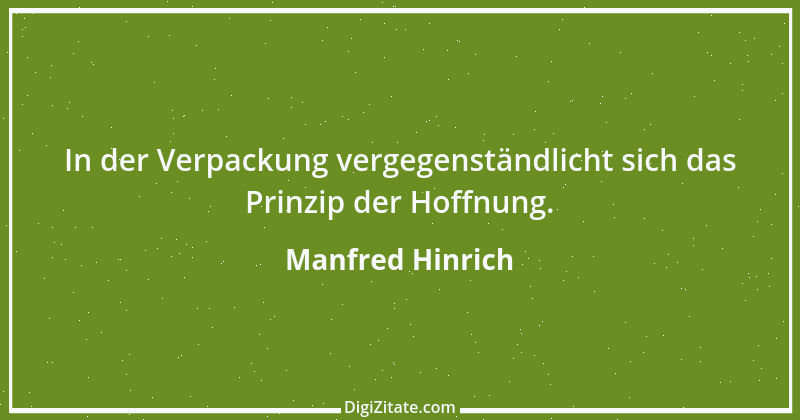 Zitat von Manfred Hinrich 3482