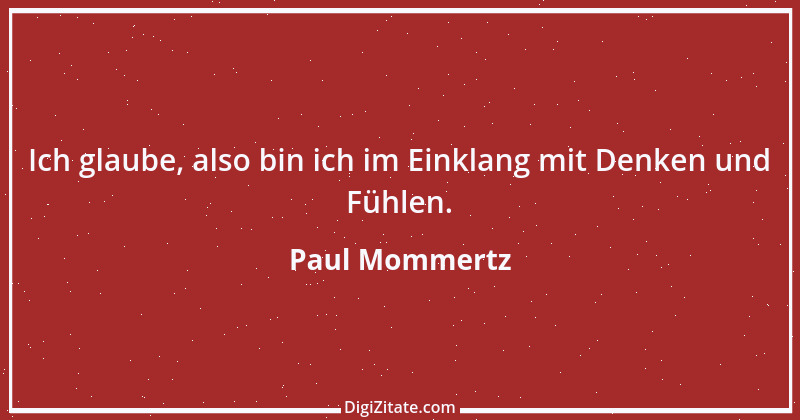 Zitat von Paul Mommertz 30