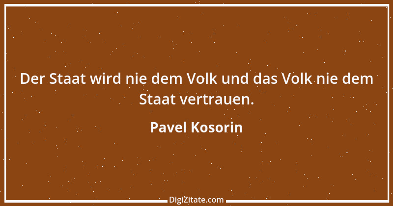 Zitat von Pavel Kosorin 691