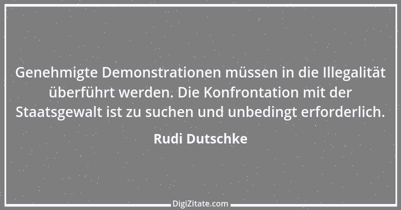 Zitat von Rudi Dutschke 13