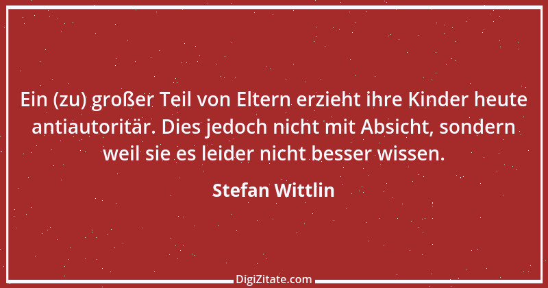 Zitat von Stefan Wittlin 17