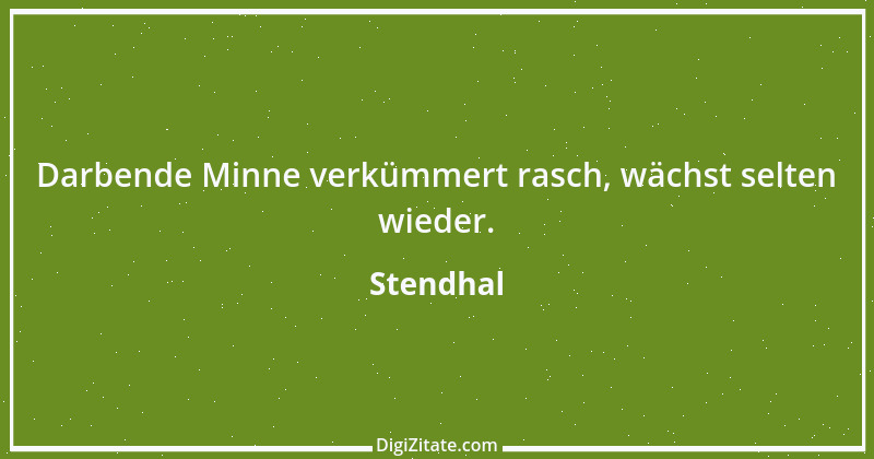 Zitat von Stendhal 278