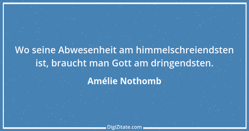 Zitat von Amélie Nothomb 37