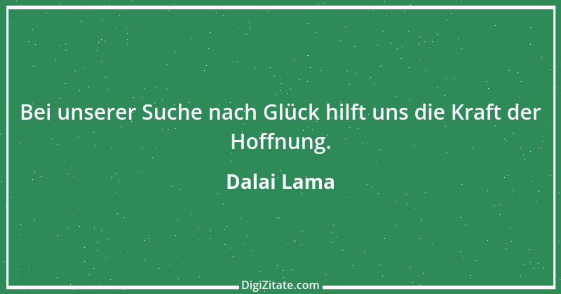 Zitat von Dalai Lama 308