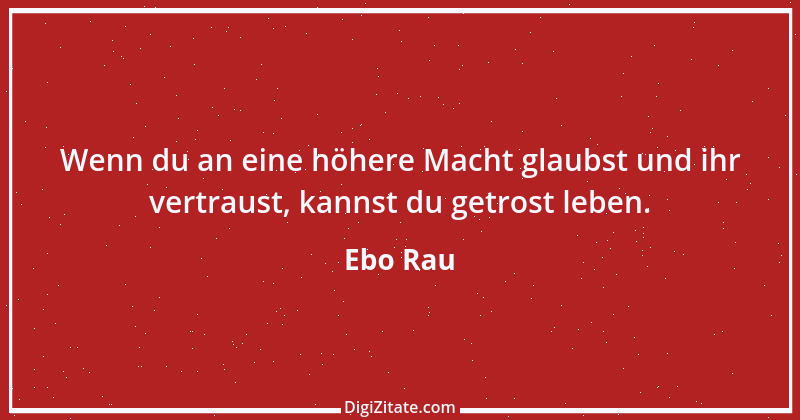 Zitat von Ebo Rau 62