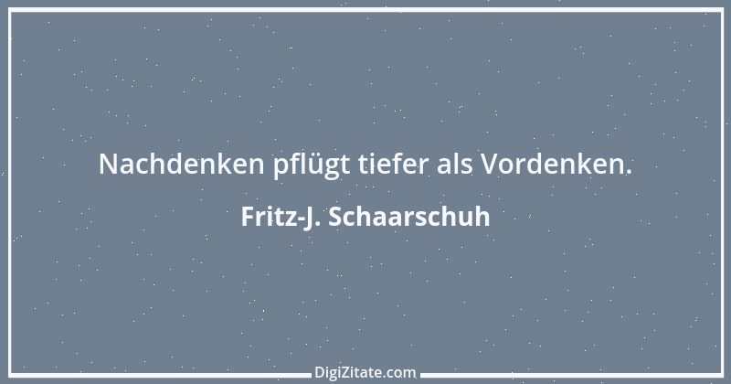 Zitat von Fritz-J. Schaarschuh 43