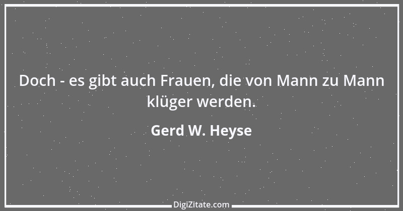 Zitat von Gerd W. Heyse 417