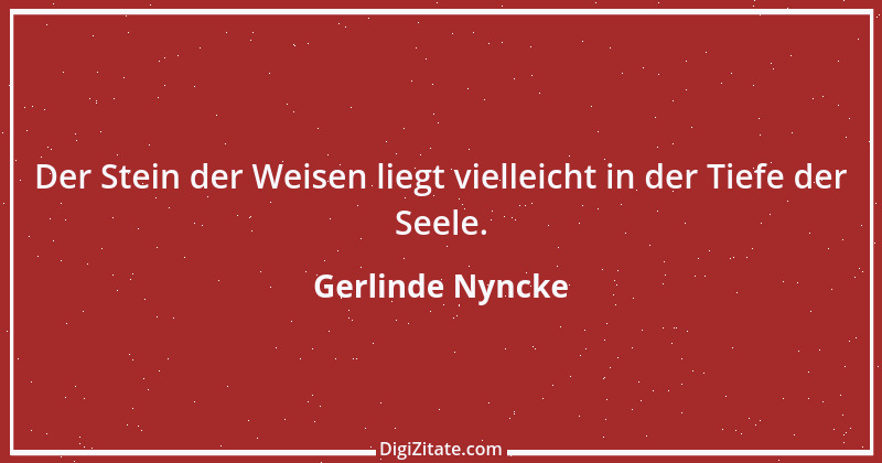 Zitat von Gerlinde Nyncke 27