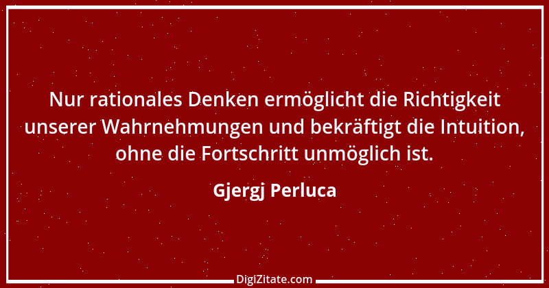 Zitat von Gjergj Perluca 14