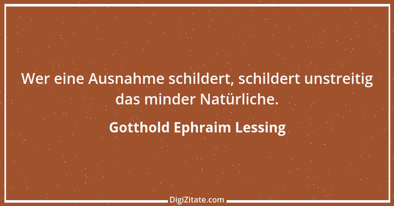 Zitat von Gotthold Ephraim Lessing 231