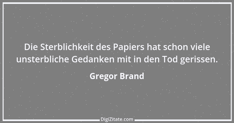 Zitat von Gregor Brand 199