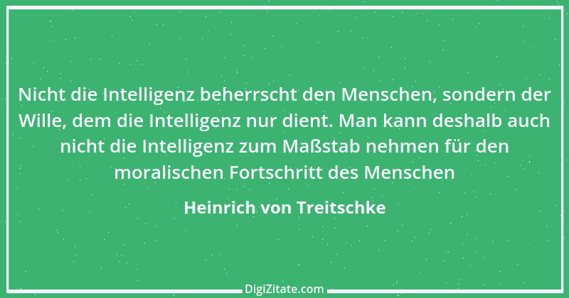 Zitat von Heinrich von Treitschke 18