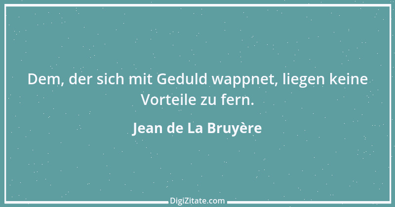 Zitat von Jean de La Bruyère 62