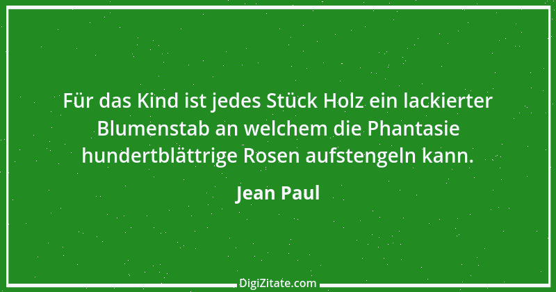 Zitat von Jean Paul 454