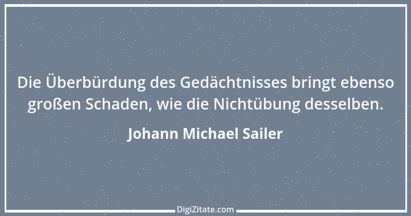 Zitat von Johann Michael Sailer 30