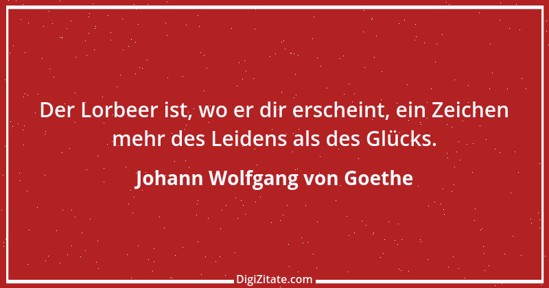 Zitat von Johann Wolfgang von Goethe 1309