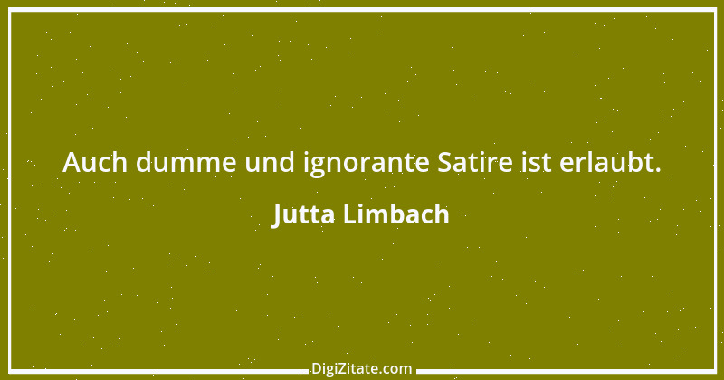 Zitat von Jutta Limbach 11