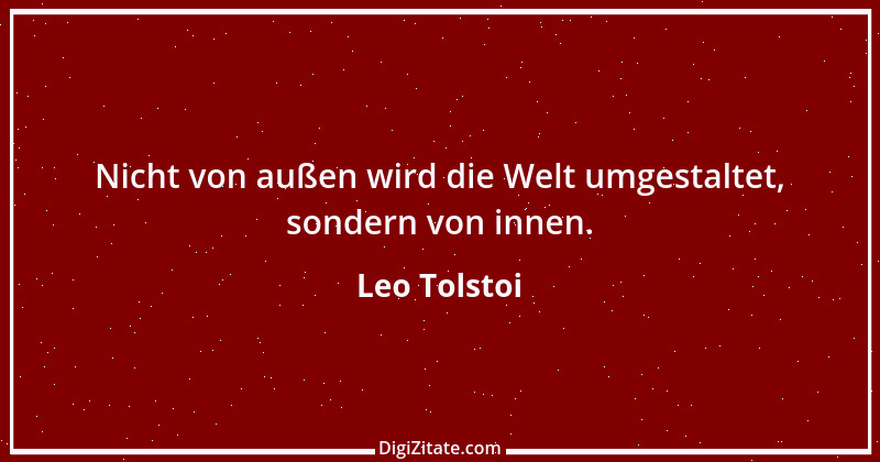 Zitat von Leo Tolstoi 418